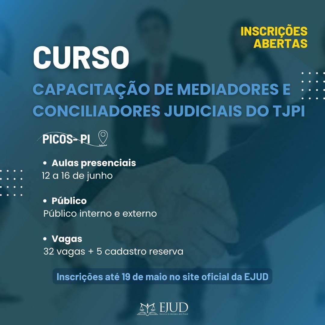 Ejud Abre Inscri Es Para Curso De Media O E Concilia O Na Comarca De